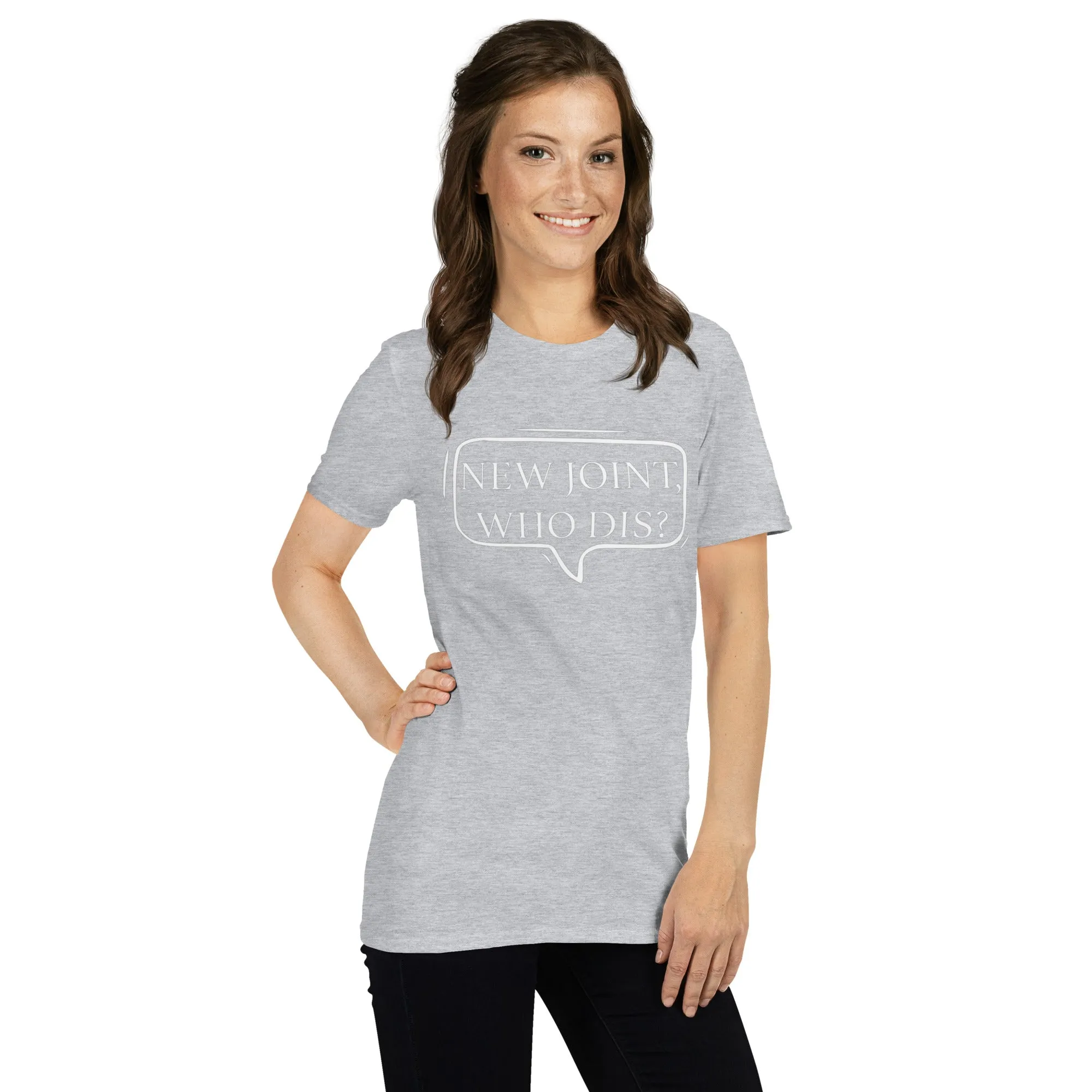 "New Joint, Who Dis?" Short-Sleeve Unisex T-Shirt