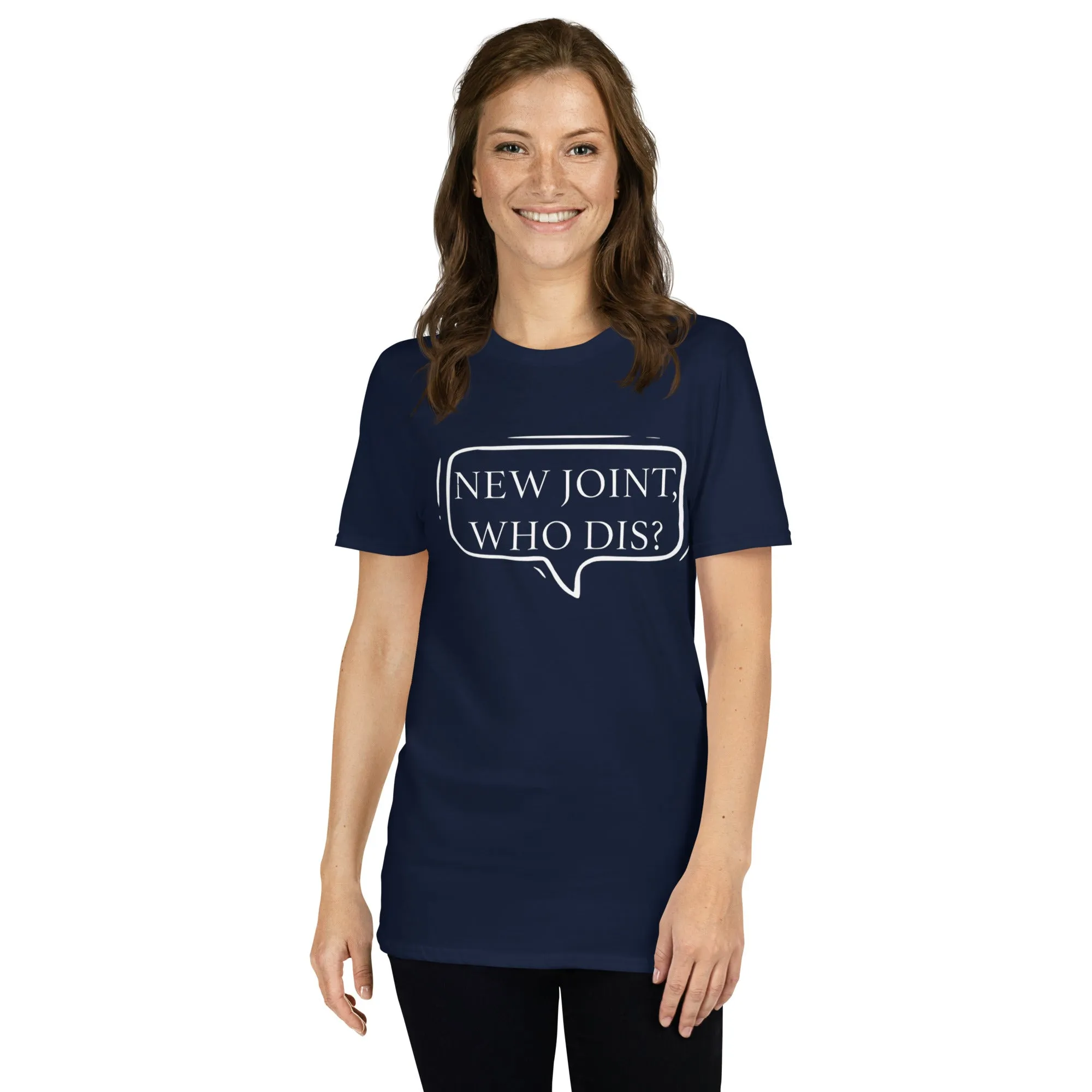 "New Joint, Who Dis?" Short-Sleeve Unisex T-Shirt